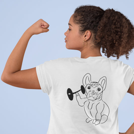 French Bulldog Weight Lifter | 100% Organic Cotton T Shirt worn by a woman