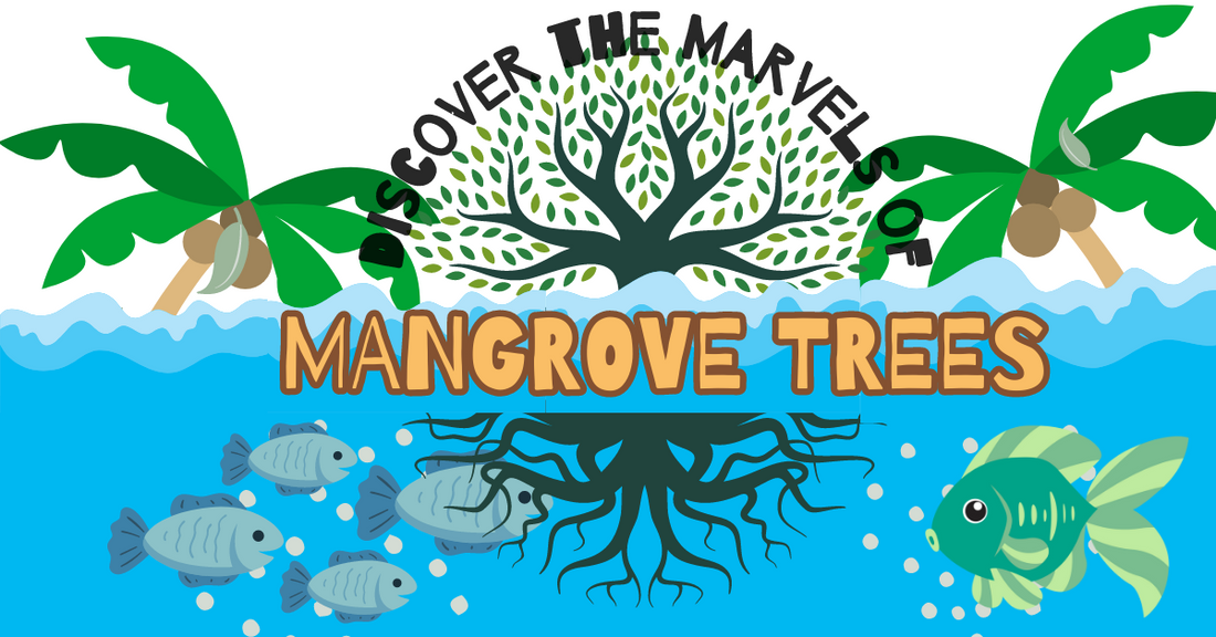 Discover the Marvels of Mangrove Trees